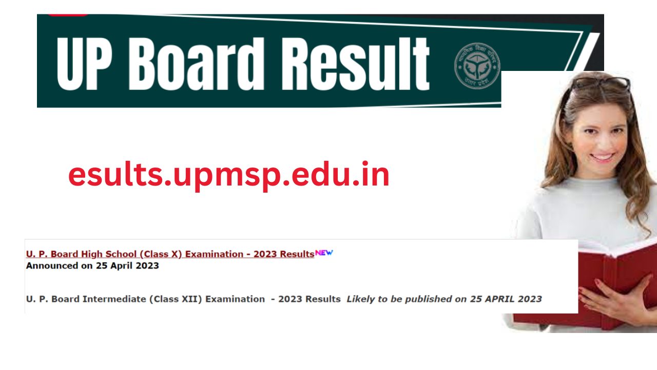 Upresults.nic.in 2023 Results (Official) Results.upmsp.edu.in