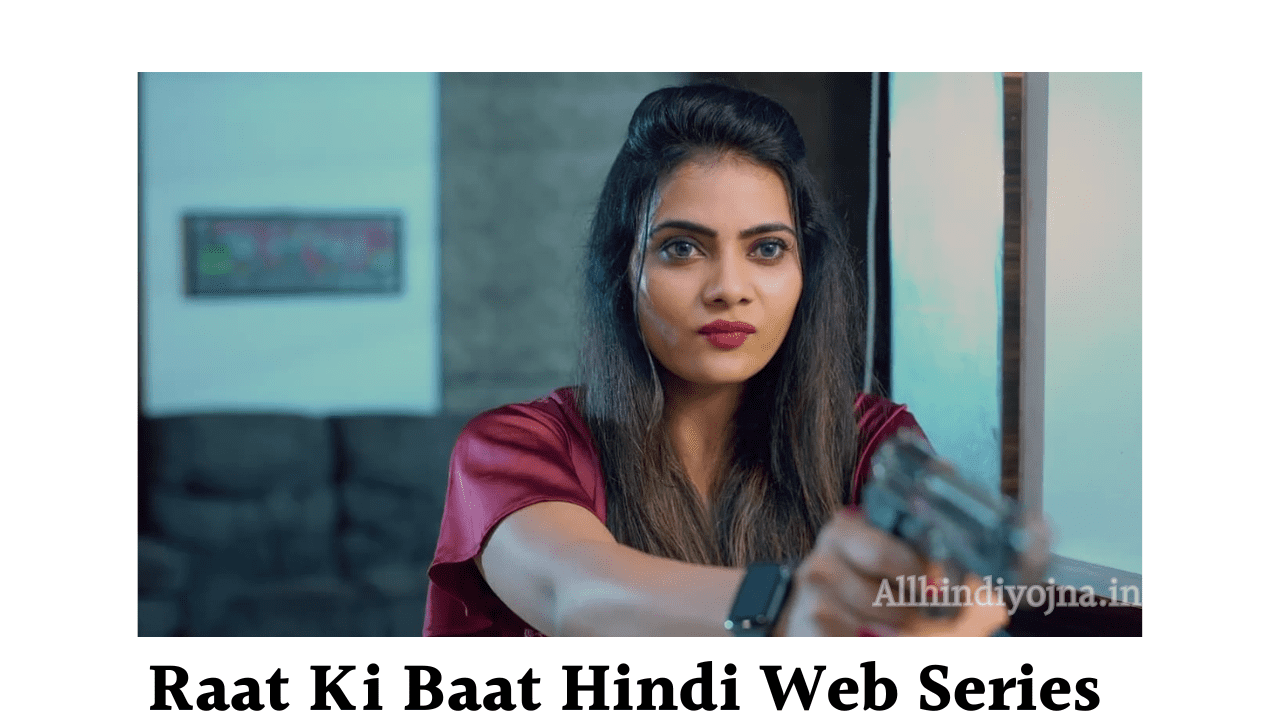 Raat Ki Baat Hindi Web Series