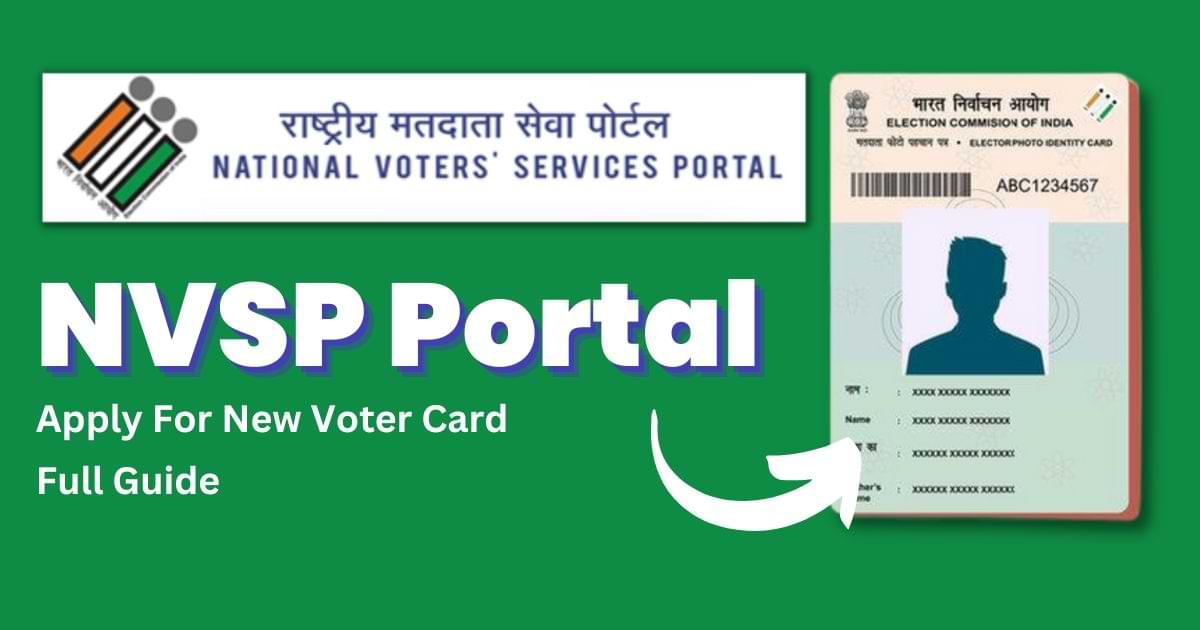 NVSP Portal 2024 Voter ID, Tracking Status, and Download [New Website]