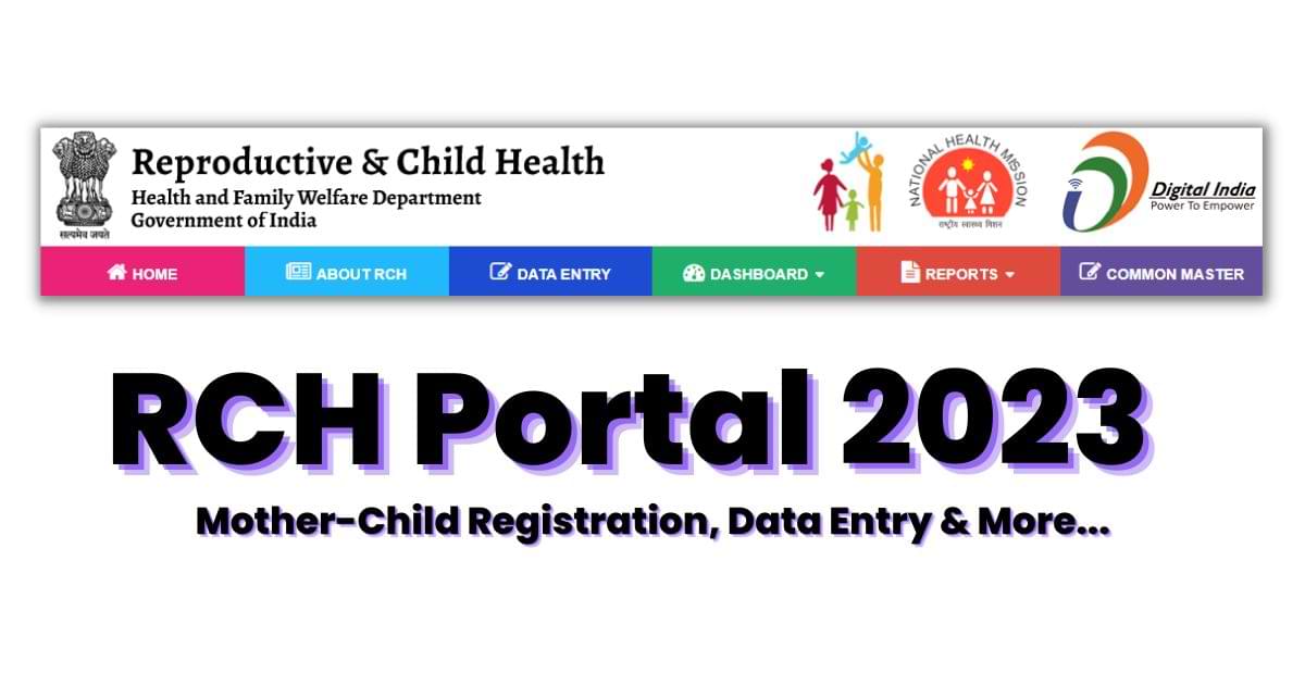 RCH Portal Data Entry MotherChild Registration rch.nhm.gov.in