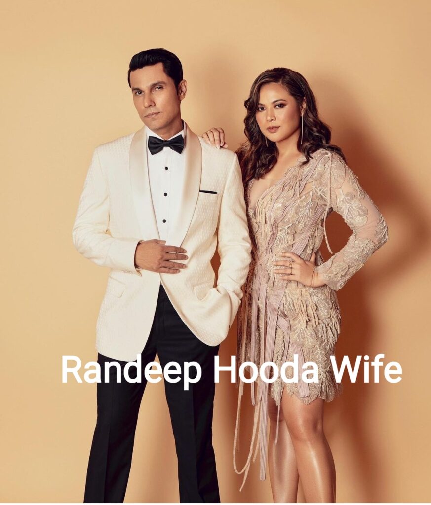 Randeep hooda wife